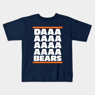 Daaaaaaaaa Bears Kids T-Shirt